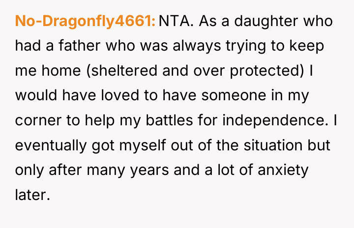 No-Dragonfly4661 NTA. As a daughter who had a father who...