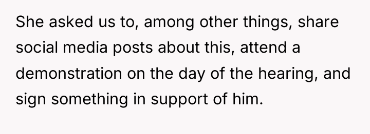 She asked us to, among other things, share social media...