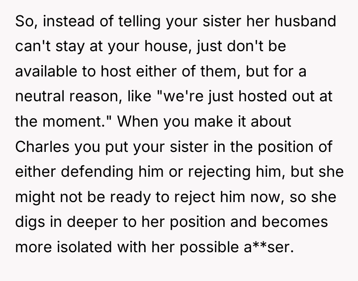 So, instead of telling your sister her husband can't stay...