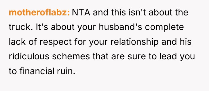 motheroflabz NTA and this isn't about the truck. It's about...