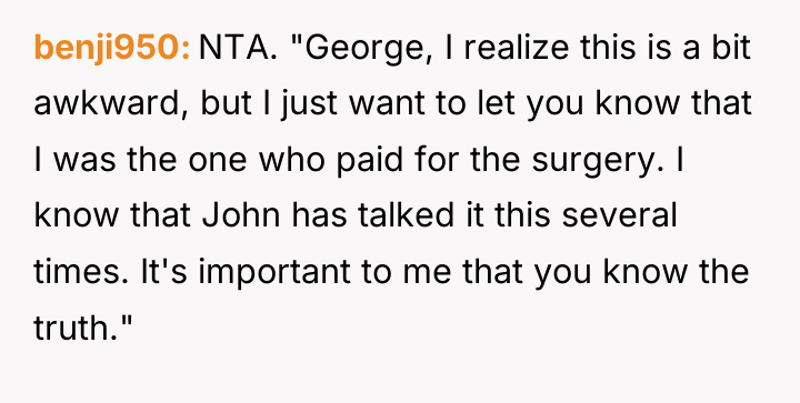 benji950 NTA. "George, I realize this is a bit awkward,...