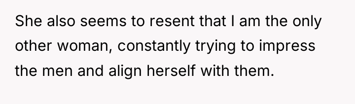 She also seems to resent that I am the only...