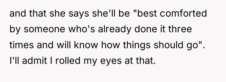 and that she says she'll be "best comforted by someone...