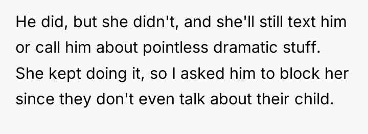 He did, but she didn't, and she'll still text him...