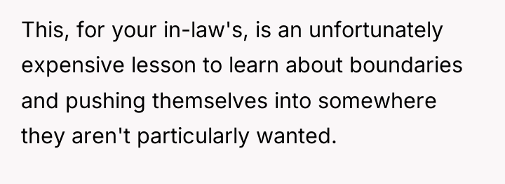 This, for your in-law's, is an unfortunately expensive lesson to...