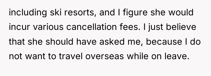 including ski resorts, and I figure she would incur various...