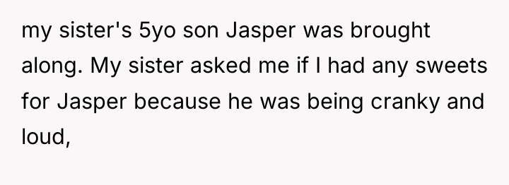 my sister's 5yo son Jasper was brought along. My sister...