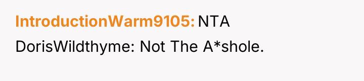 IntroductionWarm9105 NTA DorisWildthyme: Not The A*shole.