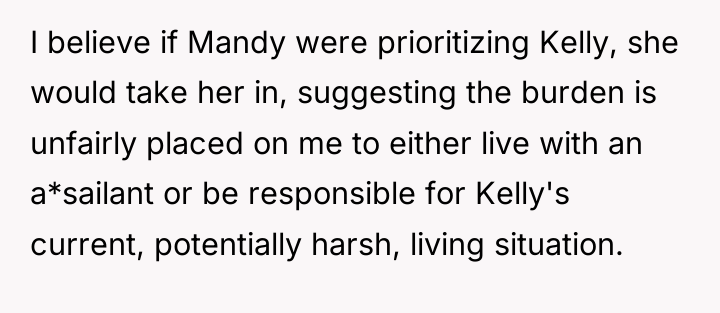 I believe if Mandy were prioritizing Kelly, she would take...