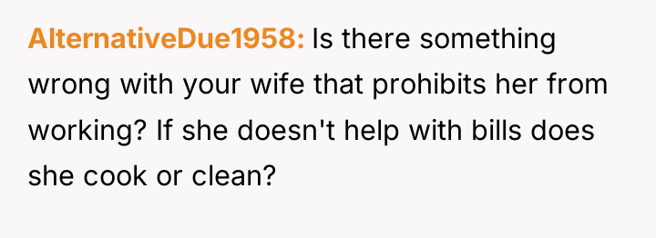 AlternativeDue1958 Is there something wrong with your wife that prohibits...