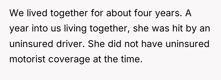 We lived together for about four years. A year into...