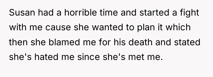 Susan had a horrible time and started a fight with...
