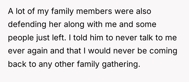 A lot of my family members were also defending her...