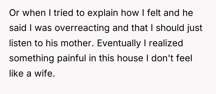 Or when I tried to explain how I felt and...
