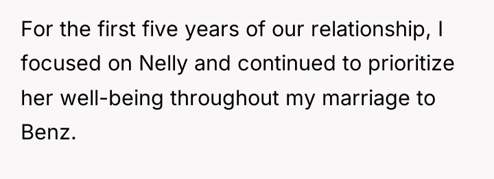 For the first five years of our relationship, I focused...