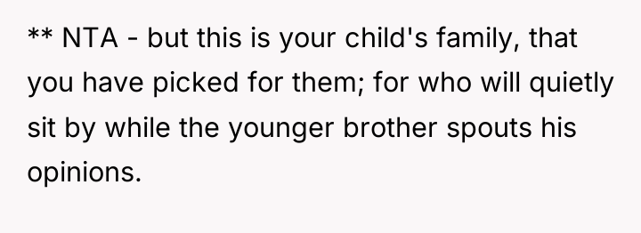** NTA - but this is your child's family, that...