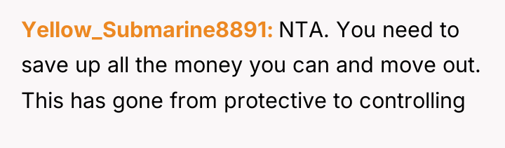 Yellow_Submarine8891 NTA. You need to save up all the money...