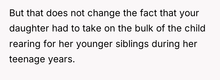 But that does not change the fact that your daughter...