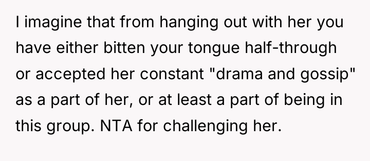 I imagine that from hanging out with her you have...