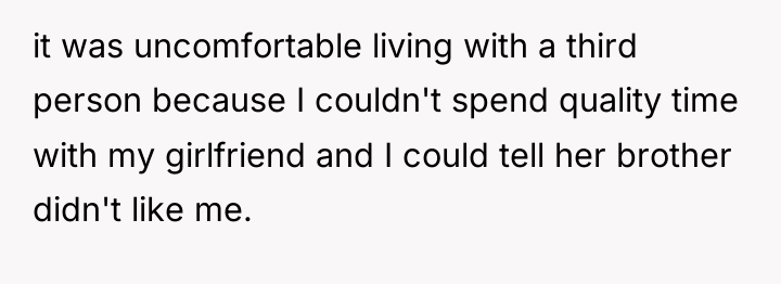 it was uncomfortable living with a third person because I...