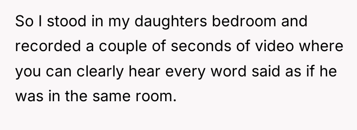 So I stood in my daughters bedroom and recorded a...