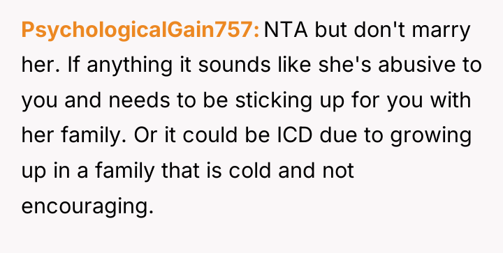 PsychologicalGain757 NTA but don't marry her. If anything it sounds...