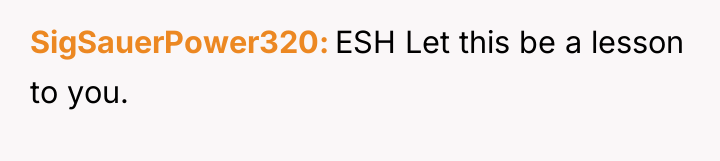 SigSauerPower320 ESH Let this be a lesson to you.