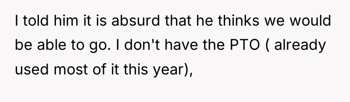 I told him it is absurd that he thinks we...