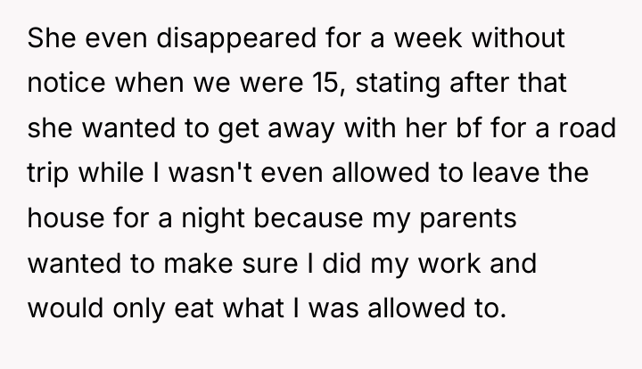 She even disappeared for a week without notice when we...