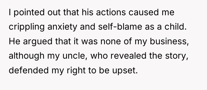 I pointed out that his actions caused me crippling anxiety...