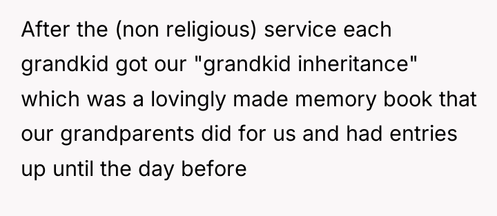 After the (non religious) service each grandkid got our "grandkid...