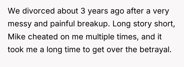 We divorced about 3 years ago after a very messy...