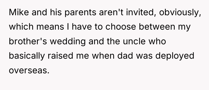Mike and his parents aren't invited, obviously, which means I...