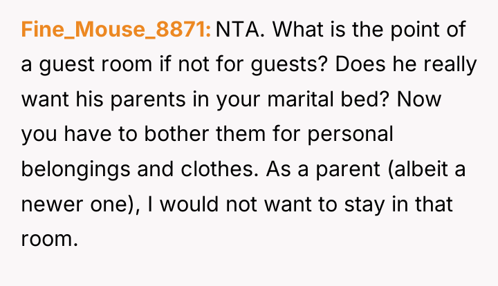 Fine_Mouse_8871 NTA. What is the point of a guest room...
