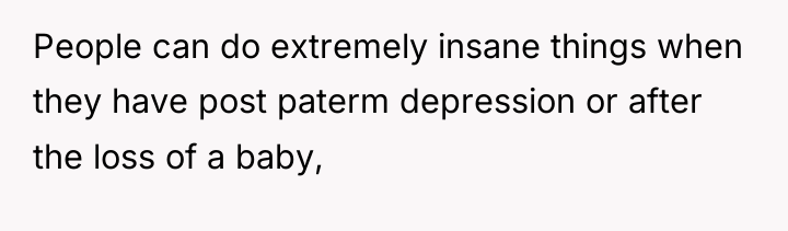 People can do extremely insane things when they have post...