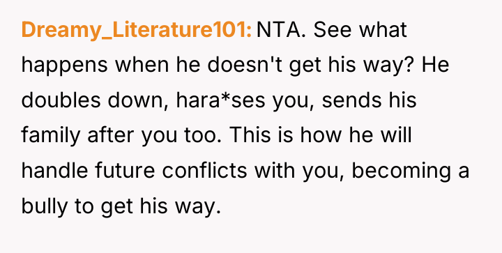 Dreamy_Literature101 NTA. See what happens when he doesn't get his...