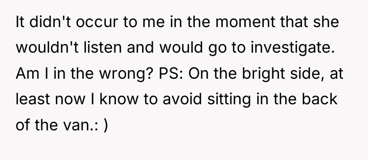 It didn't occur to me in the moment that she...