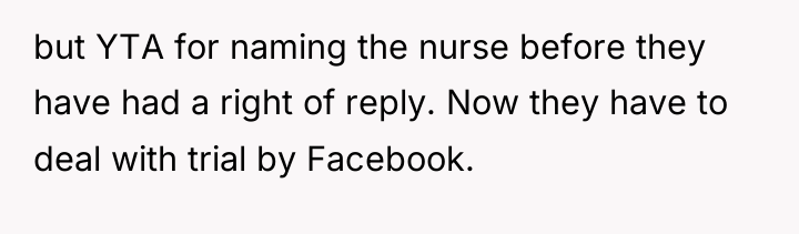 but YTA for naming the nurse before they have had...
