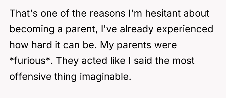 That's one of the reasons I'm hesitant about becoming a...