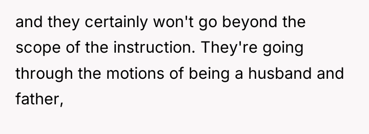 and they certainly won't go beyond the scope of the...
