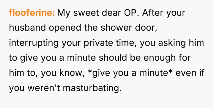 flooferine My sweet dear OP. After your husband opened the...