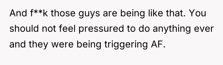 And f**k those guys are being like that. You should...