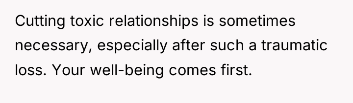 Cutting toxic relationships is sometimes necessary, especially after such a...
