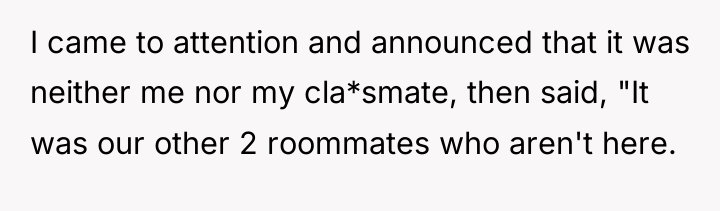 I came to attention and announced that it was neither...