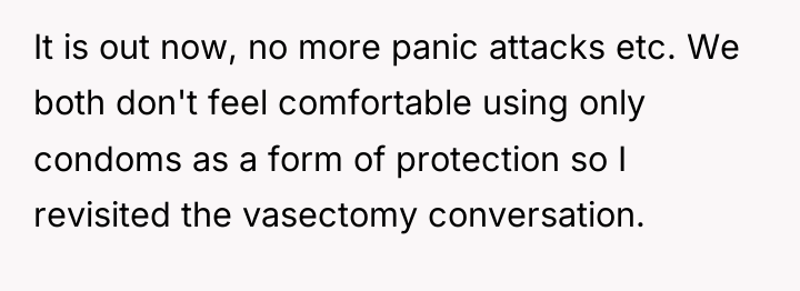 It is out now, no more panic attacks etc. We...