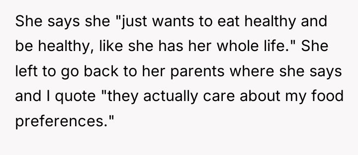She says she "just wants to eat healthy and be...