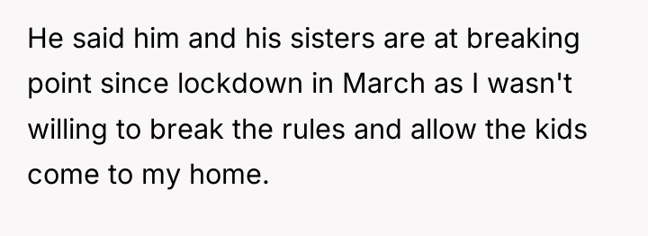 He said him and his sisters are at breaking point...