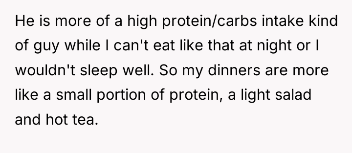 He is more of a high protein/carbs intake kind of...