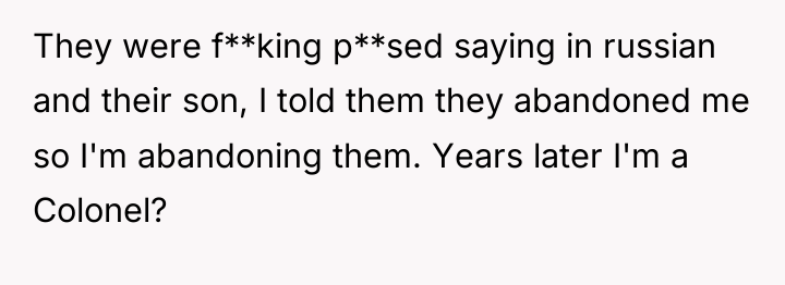 They were f**king p**sed saying in russian and their son,...