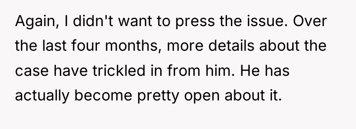 Again, I didn't want to press the issue. Over the...